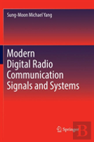 Modern Digital Radio Communication Signals And Systems