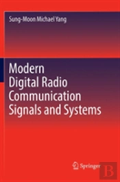 Modern Digital Radio Communication Signals And Systems