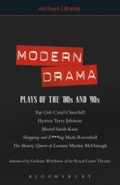 Modern Drama: Plays Of The '80s And '90s