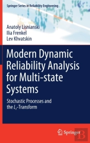 Modern Dynamic Reliability Analysis For Multi-State Systems