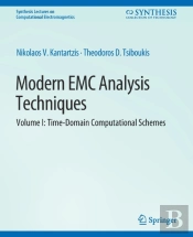 Modern Emc Analysis Techniques Volume I