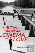 Modern European Cinema And Love