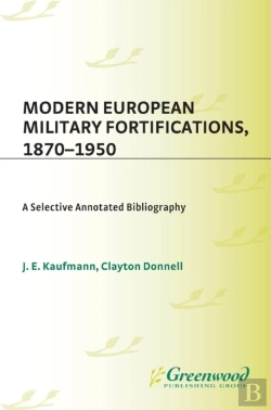 Bertrand.pt - Modern European Military Fortifications, 1870-1950
