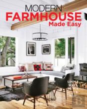 Modern Farmhouse Made Easy