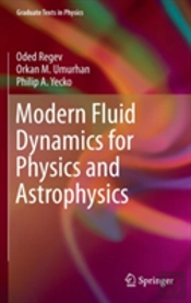 Modern Fluid Dynamics For Physics And Astrophysics