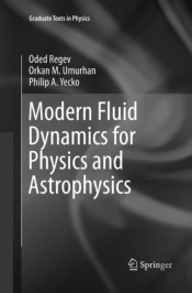 Modern Fluid Dynamics For Physics And Astrophysics