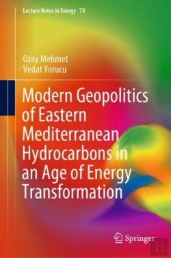 Bertrand.pt - Modern Geopolitics Of Eastern Mediterranean Hydrocarbons In An Age Of Energy Transformation