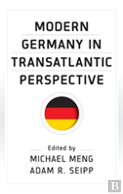Bertrand.pt - Modern Germany In Transatlantic Perspective
