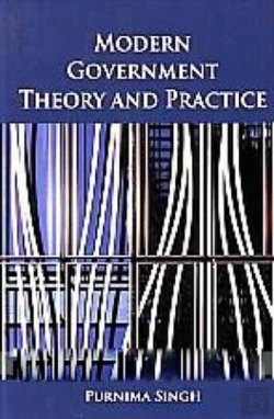 Bertrand.pt - Modern Government Theory And Practice