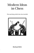 Modern Ideas In Chess
