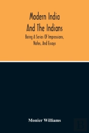 Modern India And The Indians