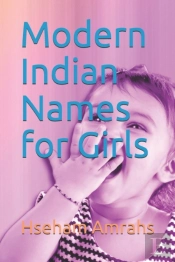 Modern Indian Names For Girls
