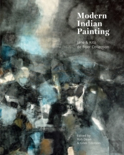 Bertrand.pt - Modern Indian Painting: Jane And Kito De Boer Collection