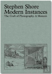 Modern Instances - The Craft Of Photography