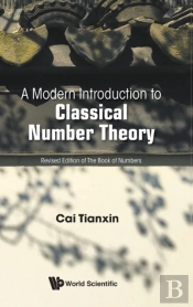 Modern Introduction To Classical Number Theory, A