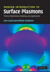 Modern Introduction To Surface Plasmons