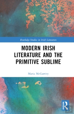 Bertrand.pt - Modern Irish Literature And The Primitive Sublime