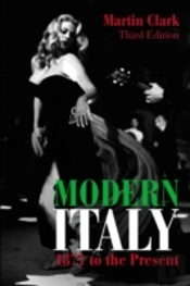 Modern Italy, 1871 To The Present