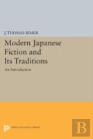 Modern Japanese Fiction And Its Traditions