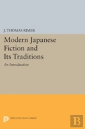 Modern Japanese Fiction And Its Traditions