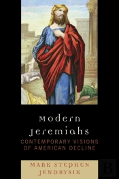Modern Jeremiahs