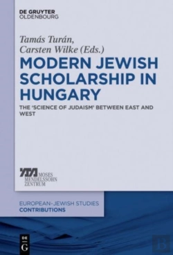 Bertrand.pt - Modern Jewish Scholarship In Hungary