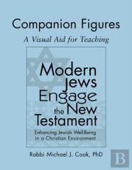 Modern Jews Engage The New Testament Companion Figures