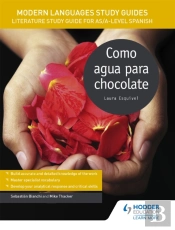 Modern Languages Study Guides: Como Agua Para Chocolate