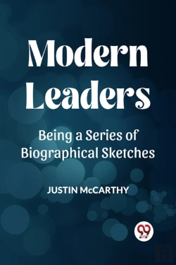 Bertrand.pt - Modern Leadersbeing A Series Of Biographical Sketches (Edition2023)