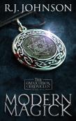 Modern Magick - Book One Of The Omnichron Chronicles