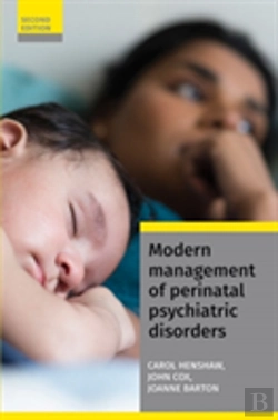 Bertrand.pt - Modern Management Of Perinatal Psychiatric Disorders