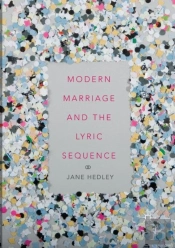 Modern Marriage And The Lyric Sequence