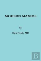 Modern Maxims