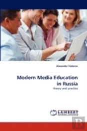 Modern Media Education In Russia