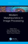 Modern Metaheuristics In Image Processing