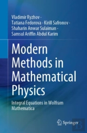 Modern Methods In Mathematical Physics