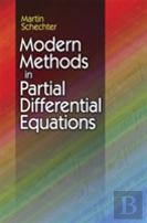 Modern Methods In Partial Differential Equations