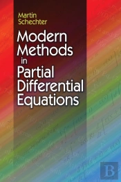 Modern Methods In Partial Differential Equations