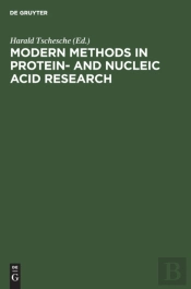 Modern Methods In Protein- And Nucleic Acid Research