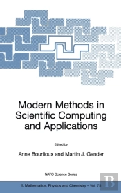 Modern Methods In Scientific Computing And Applications