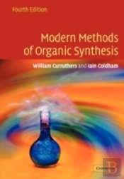 Modern Methods Of Organic Synthesis