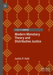 Modern Monetary Theory And Distributive Justice