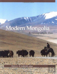 Modern Mongolia Â€“ Reclaiming Genghis Khan