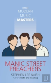 Modern Music Masters - Manic Street Preachers