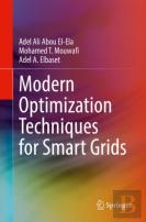 Modern Optimization Techniques For Smart Grids