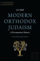 Modern Orthodox Judaism: A Documentary History