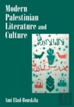 Modern Palestinian Literature And Culture