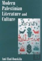 Modern Palestinian Literature And Culture