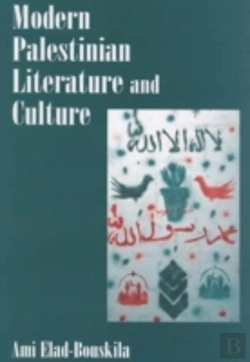 Bertrand.pt - Modern Palestinian Literature And Culture