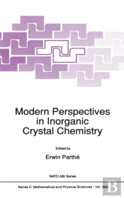Modern Perspectives In Inorganic Crystal Chemistry
